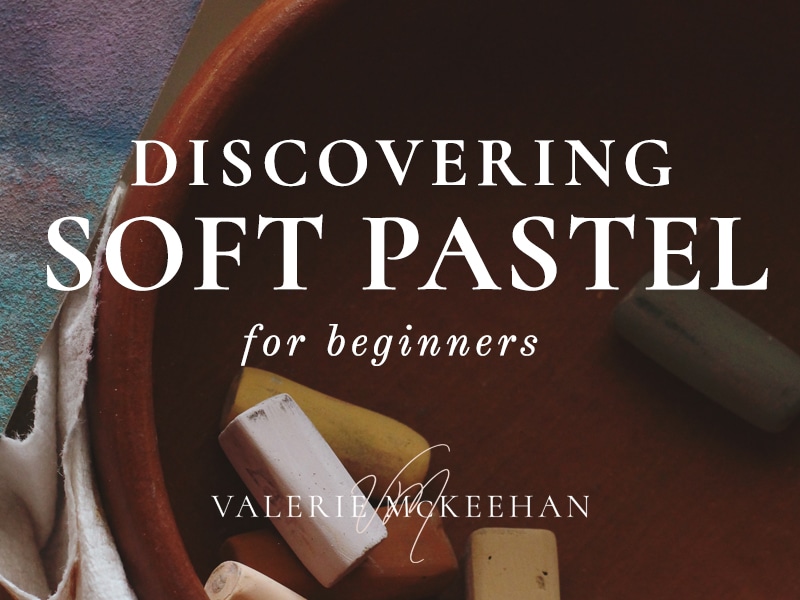 discovering soft pastel for beginners